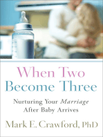 When Two Become Three