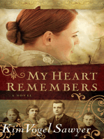 My Heart Remembers (My Heart Remembers Book #1)