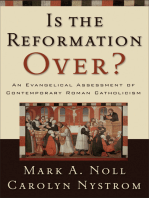 Is the Reformation Over?