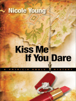 Kiss Me If You Dare (Patricia Amble Mystery Book #3)