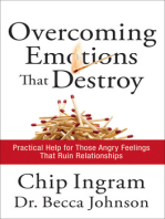 Overcoming Emotions that Destroy