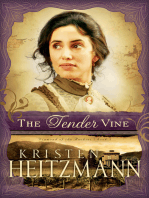 The Tender Vine (Diamond of the Rockies Book #3)