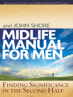 Midlife Manual for Men: Finding Significance in the Second Half