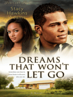 Dreams That Won't Let Go (Jubilant Soul Book #3): A Novel