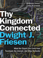 Thy Kingdom Connected (ēmersion: Emergent Village resources for communities of faith): What the Church Can Learn from Facebook, the Internet, and Other Networks