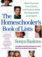 The Homeschooler's Book of Lists: More than 250 Lists, Charts, and Facts to Make Planning Easier and Faster