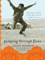 Jumping through Fires: The Gripping Story of One Man's Escape from Revolution to Redemption