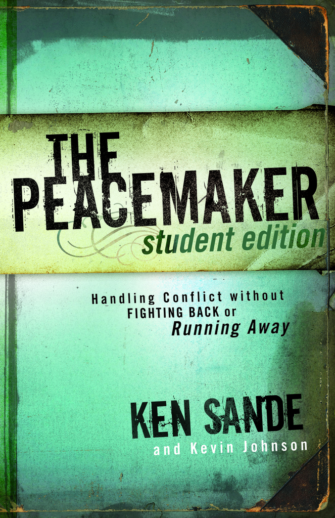 The Peacemaker by Ken Sande, Kevin Johnson Ebook Everand
