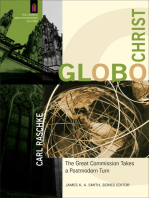 GloboChrist (The Church and Postmodern Culture): The Great Commission Takes a Postmodern Turn