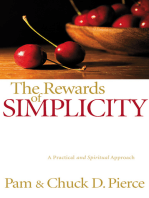 The Rewards of Simplicity