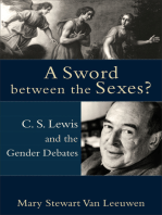 A Sword between the Sexes?: C. S. Lewis and the Gender Debates