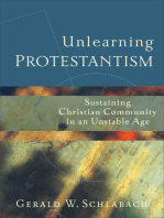 Unlearning Protestantism