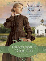Tomorrow's Garden (Texas Dreams Book #3)