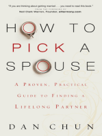 How to Pick a Spouse: A Proven, Practical Guide to Finding a Lifelong Partner