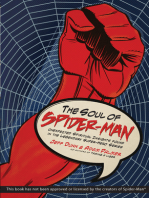 The Soul of Spider-Man: Unexpected Spiritual Insights Found in the Legendary Super-Hero Series