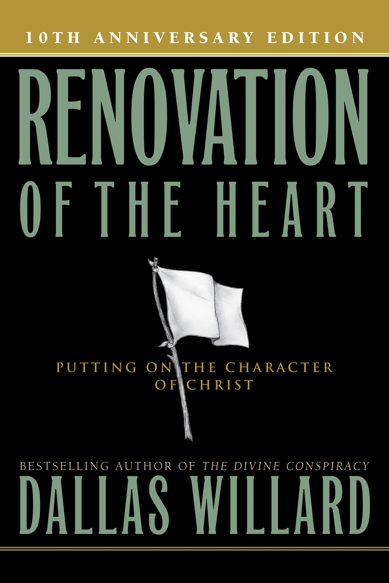 Read Renovation of the Heart Online by Dallas Willard Books