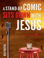 A Stand-Up Comic Sits Down with Jesus: A Devotional?