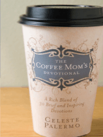 The Coffee Mom's Devotional: A Rich Blend of 30 Brief and Inspiring Devotions