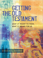 Getting the Old Testament: What It Meant to Them, What It Means for Us