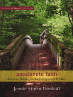 Passionate Faith: Ancient Truths for Contemporary Women