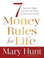 7 Money Rules for Life®: How to Take Control of Your Financial Future