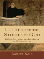 Luther and the Stories of God: Biblical Narratives as a Foundation for Christian Living