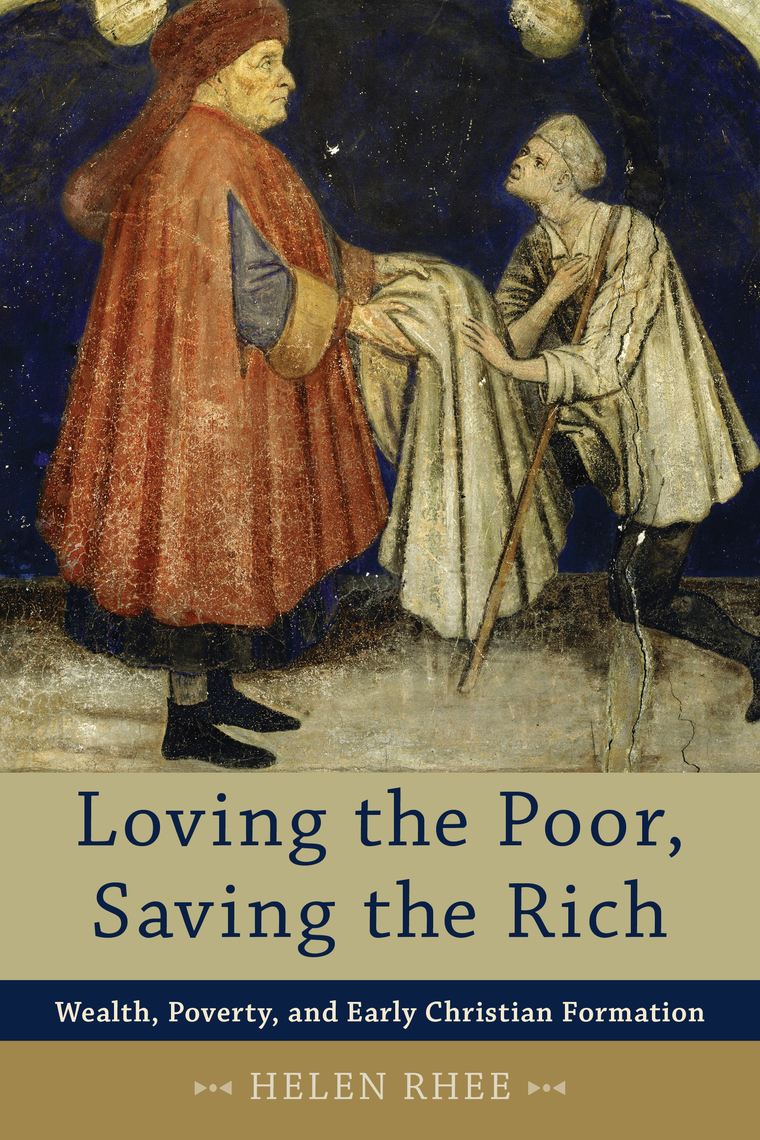 Loving the Poor, Saving the Rich by Helen Rhee (Ebook) - Read free for ...