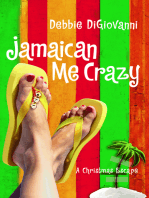 Jamaican Me Crazy: A Christmas Escape (A Novel)