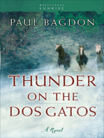 Thunder on the Dos Gatos (West Texas Sunrise Book #4): A Novel