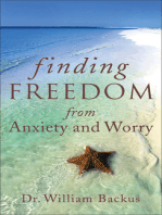 Finding Freedom from Anxiety and Worry