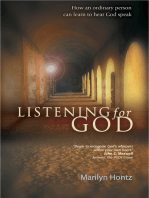 Listening for God: How an ordinary person can learn to hear God speak