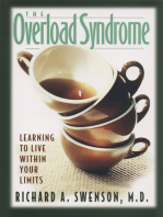 The Overload Syndrome: Learning to Live Within Your Limits