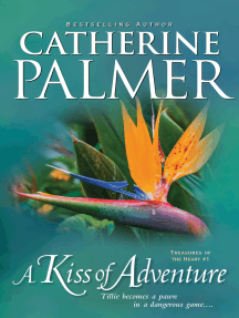 Read A Kiss Of Adventure Online By Catherine Palmer Books