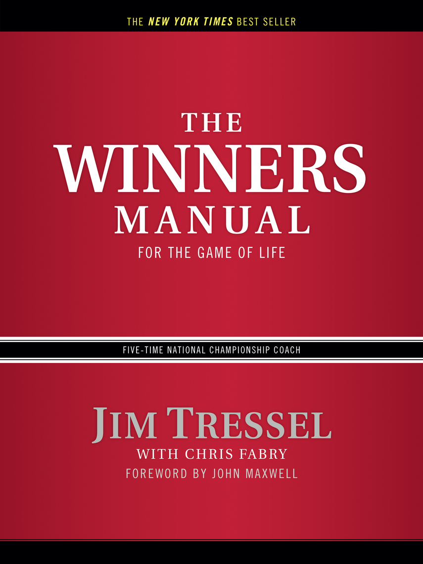 Read The Winners Manual Online by Jim Tressel, Chris Fabry, and John ...