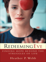 Redeeming Eve: Finding Hope beyond the Struggles of Life