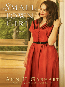 Small Town Girl (Rosey Corner Book #2): A Novel