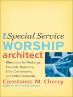 The Special Service Worship Architect: Blueprints for Weddings, Funerals, Baptisms, Holy Communion, and Other Occasions