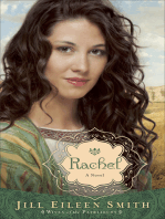 Rachel (Wives of the Patriarchs Book #3): A Novel