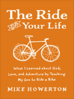 The Ride of Your Life