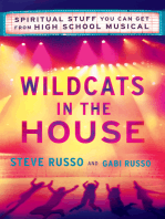 Wildcats in the House: Spiritual Stuff You Can Get from High School Musical