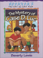 The Mystery of Case D. Luc (Cul-de-Sac Kids Book #6)