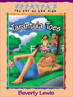 Tarantula Toes (Cul-de-Sac Kids Book #13)