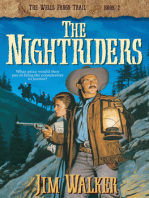 The Nightriders (Wells Fargo Trail Book #2)