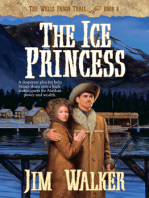 The Ice Princess (Wells Fargo Trail Book #8)