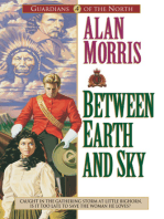 Between Earth and Sky (Guardians of the North Book #4)