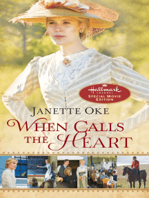 When Calls the Heart: Hallmark Channel Special Movie Edition