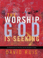 The Worship God Is Seeking (The Worship Series)