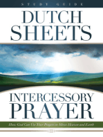 Intercessory Prayer Study Guide: How God Can Use Your Prayers to Move Heaven and Earth