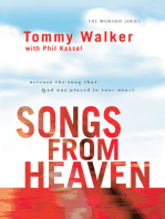 Songs from Heaven (The Worship Series): Release the Song That God Has Placed in Your Heart