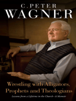Wrestling with Alligators, Prophets, and Theologians